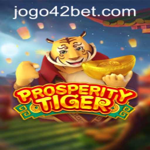 Discover the Exciting World of ProsperityTiger: An In-Depth Guide